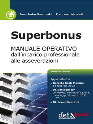 cover image of Superbonus--MANUALE OPERATIVO dall'incarico professionale alle asseverazioni--2 edizione